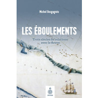 Les Éboulements : trois siècles de relations avec le fleuve