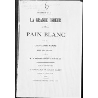 La grande erreur du pain blanc 