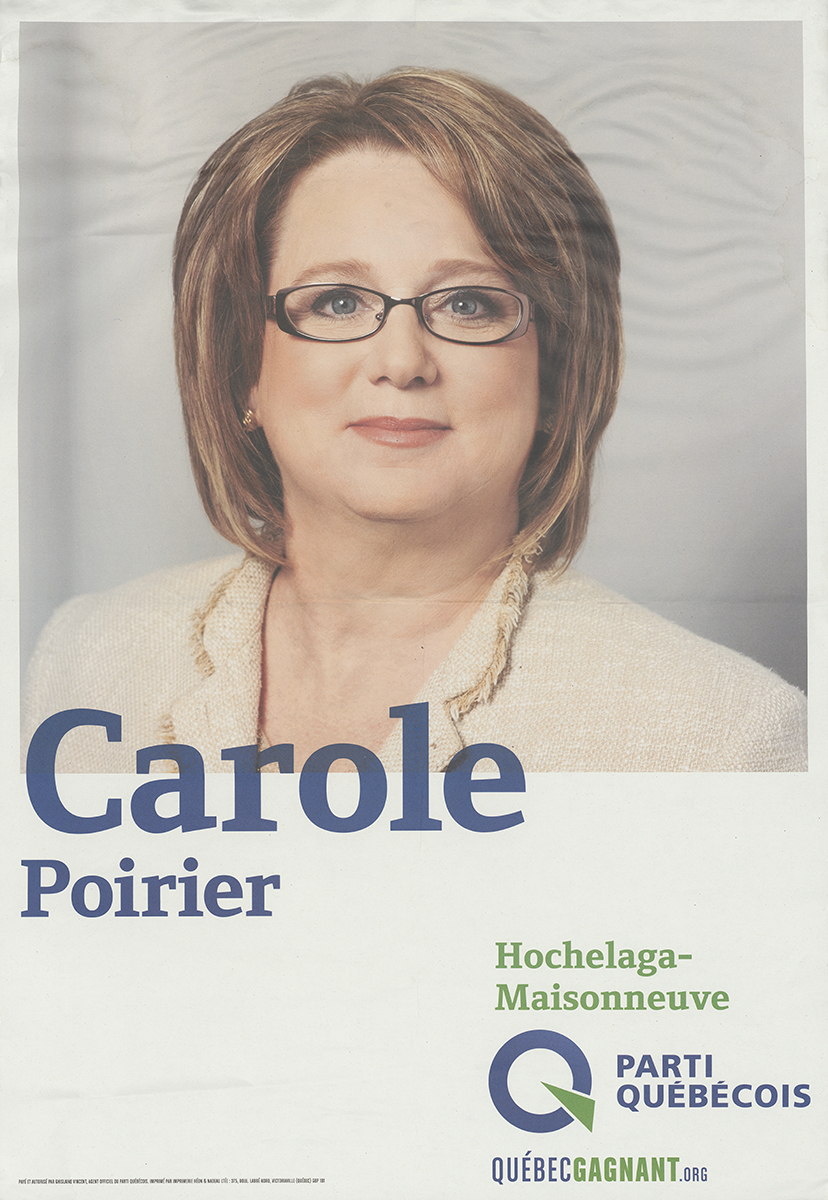 Affiche électorale de Carole Poirier. 2008.